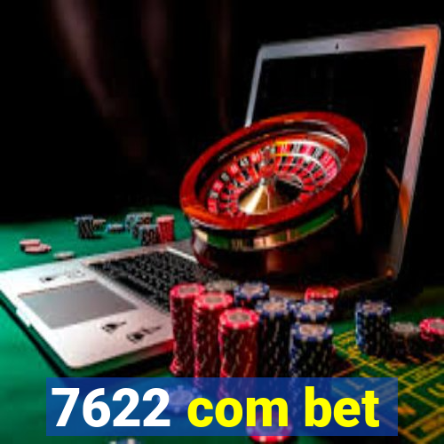 7622 com bet
